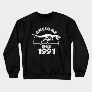 Awesome Since 1991 Crewneck Sweatshirt